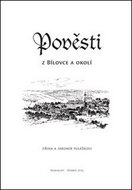 Pověsti z Bílovce a okolí - Kniha