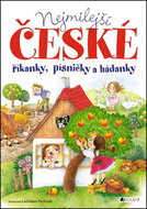 Nejmilejší české říkanky, písničky a hádanky - Kniha