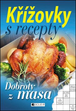 Křížovky s recepty Dobroty z masa - Kniha - Hlavní obrázek