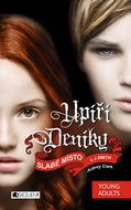 Upíří deníky Slabé místo: 16 díl. - Kniha
