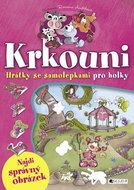 Krkouni Hrátky se samolepkami pro holky: Najdi správný obrázek - Kniha