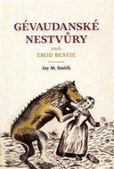 Gévaudanské nestvůry aneb zrod bestie - Kniha