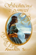 Šlechtična z pomezí - Kniha