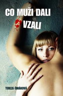 Co muži dali a vzali - Kniha