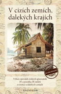 V cizích zemích, dalekých krajích - Kniha
