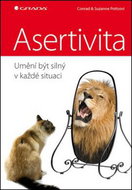 Asertivita Umění být silný v každé situaci - Kniha