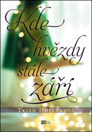 Kde hvězdy stále září - Kniha