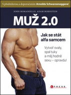 Muž 2.0: Jak se stát alfa samcem - Kniha