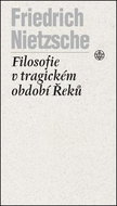 Filosofie v tragickém období Řeků - Kniha