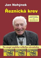 Řeznická krev: Na stopě malého velkého závodníka - Kniha