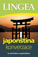 Japonština konverzace: Konverzace s gramatikou a slovníkem - Kniha