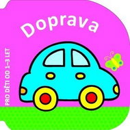 Doprava: Pro děti od 1-3 let - Kniha