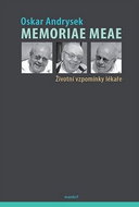 Memoriae Meae: Životní vzpomínky lékaře - Kniha