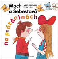 Mach a Šebestová na prázdninách - Kniha