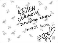 Kámen: Görinová depresívna zbierka - Kniha