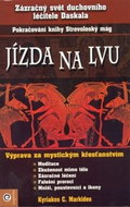 Jízda na lvu: Zázračný svět duchovního léčitele Daskala - Kniha