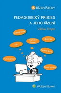 Pedagogický proces a jeho řízení - Kniha