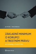 Základní minimum o korupci a trestním právu pro pedagogy středních škol - Kniha