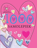 1000 samolepiek Mám rada srdiečka - Kniha