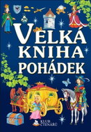 Velká kniha pohádek - Kniha