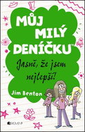 Můj milý deníčku Jasně, že jsem nejlepší! - Kniha