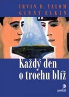 Každý den o trochu blíž - Kniha