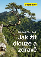 Jak žít dlouze a zdravě - Kniha