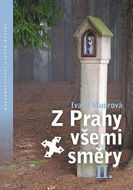 Z Prahy všemi směry II. - Kniha