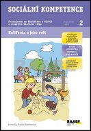 Sociální kompetence PS 2: Pracujeme se školákem s ADHD v mladším školním věku - Kniha
