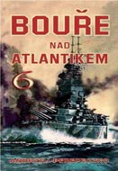 Bouře nad Atlantikem 6 - Kniha