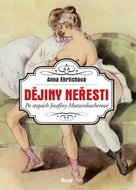 Dějiny neřesti: Po stopách Josefíny Mutzenbacherové - Kniha