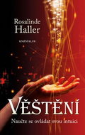 Věštění: Naučte se ovládat svou intuici - Kniha