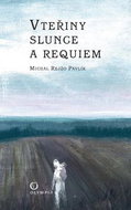 Vteřiny slunce a requiem - Kniha