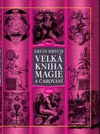 Velká kniha magie a čarování - Kniha