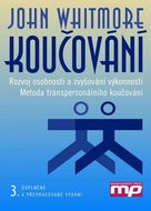Koučování: Metoda transpersonálního koučování - Kniha