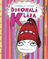 Dokonalá Klára - Kniha