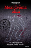 Mezi dvěma ohni - Kniha