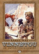 Vinnetou III. Do věčných lovišť - Kniha