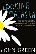 Looking for Alaska - Kniha