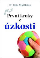 První kroky z úzkosti - Kniha