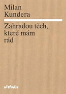 Zahradou těch, které mám rád - Kniha