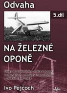Odvaha na železné oponě: 5. díl - Kniha