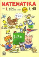 Matematika pro 1 ročník základní školy 1.díl - Kniha