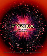 Fyzika 100 objevů, které změnily historii - Kniha
