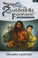 Žoldnéři Fantasie Osamělí válečníci: 5 - Kniha