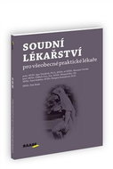 Soudní lékařství pro všeobecné praktické lékaře - Kniha