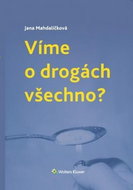 Víme o drogách všechno? - Kniha