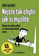 Nejste tak chytří, jak si myslíte - Kniha