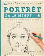 Naučte se kreslit Portrét za 15 minut - Kniha