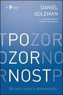 Pozornost: Skrytá cesta k dokonalosti - Kniha